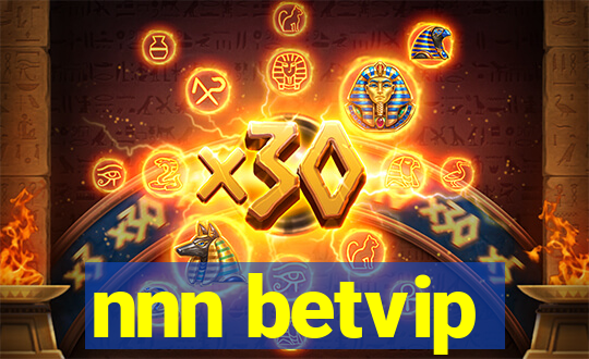 nnn betvip